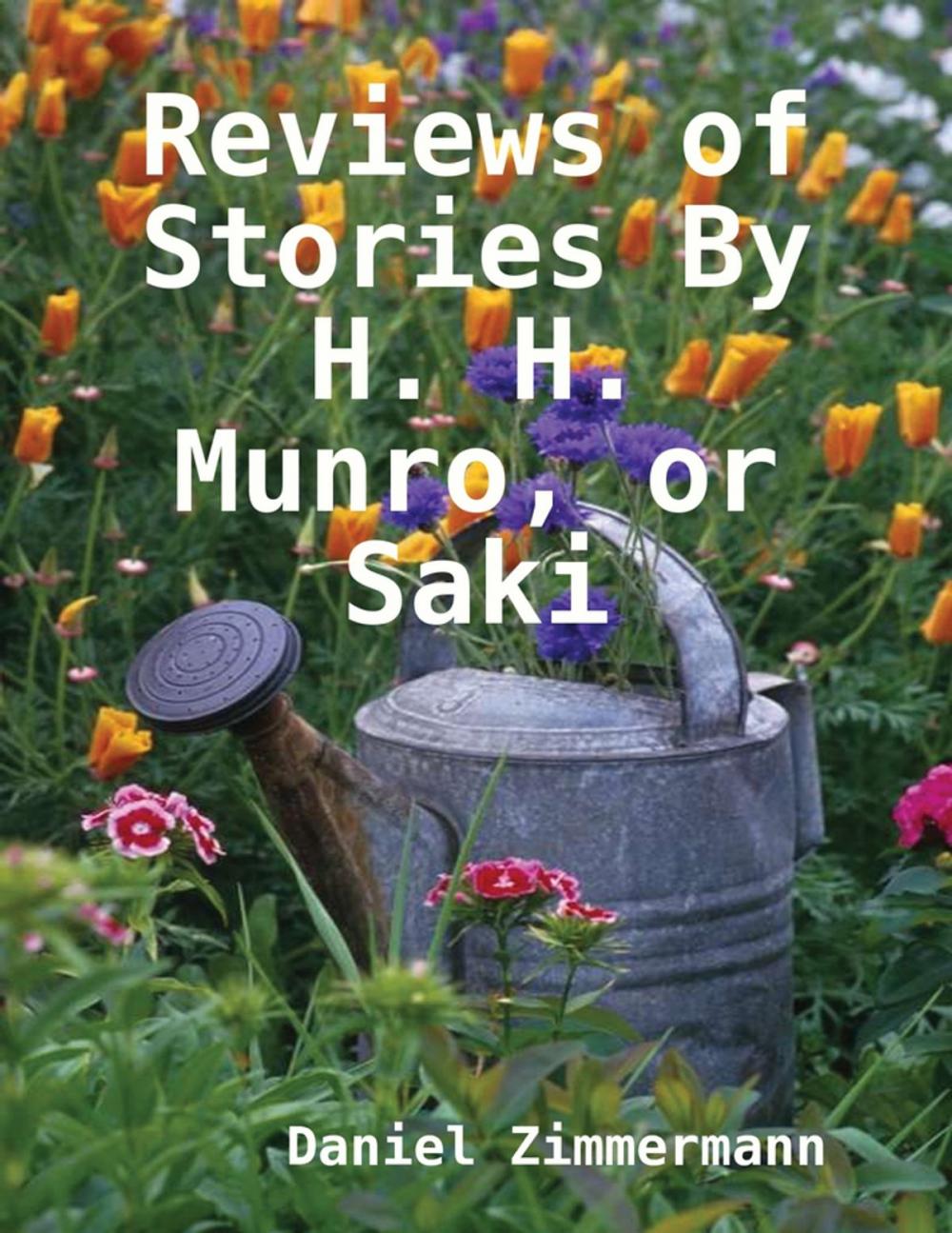 Big bigCover of Reviews of Stories By H. H. Munro, or Saki