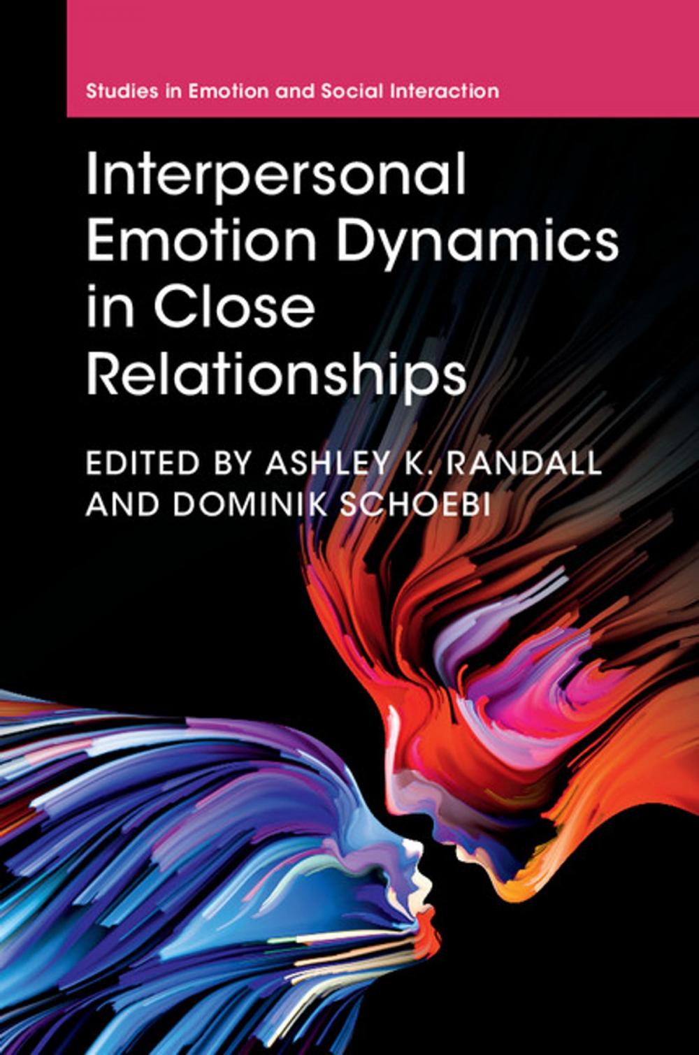 Big bigCover of Interpersonal Emotion Dynamics in Close Relationships