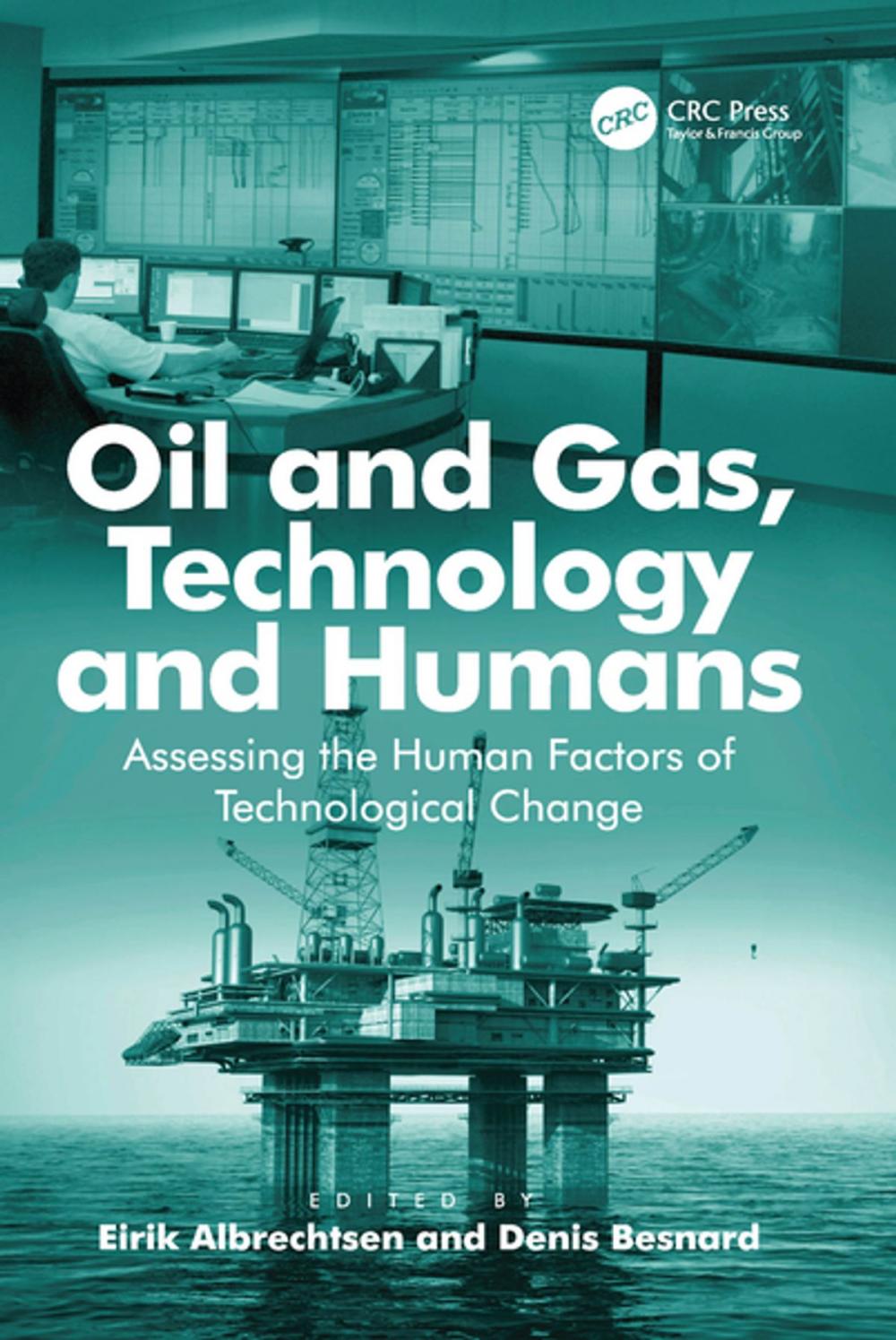 Big bigCover of Oil and Gas, Technology and Humans