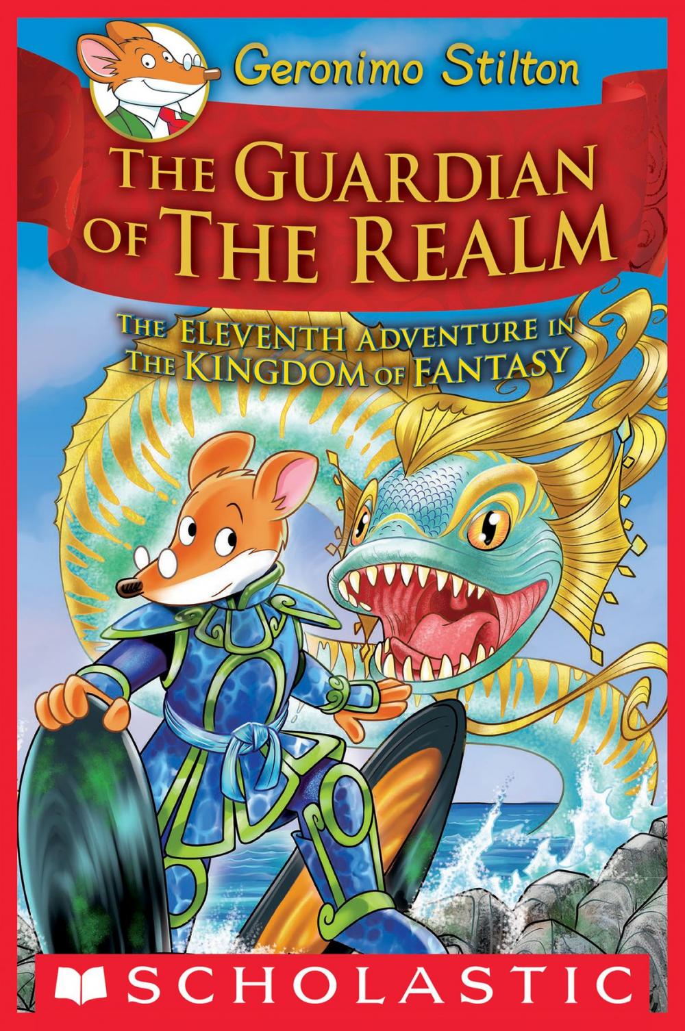 Big bigCover of The Guardian of the Realm (Geronimo Stilton and the Kingdom of Fantasy #11)