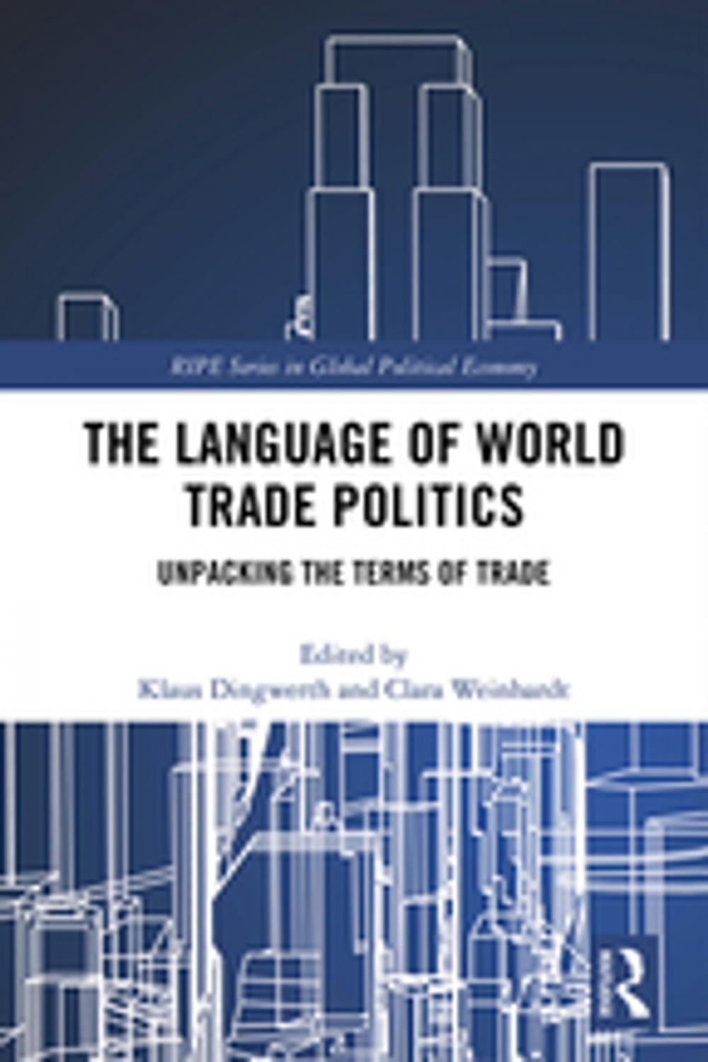 Big bigCover of The Language of World Trade Politics