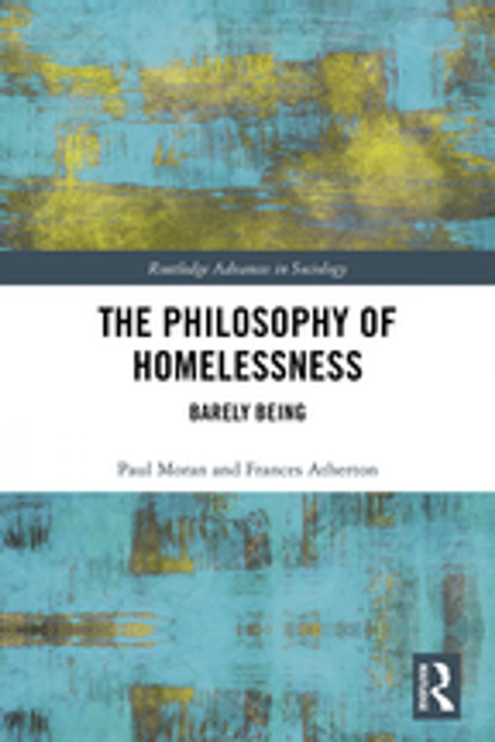 Big bigCover of The Philosophy of Homelessness