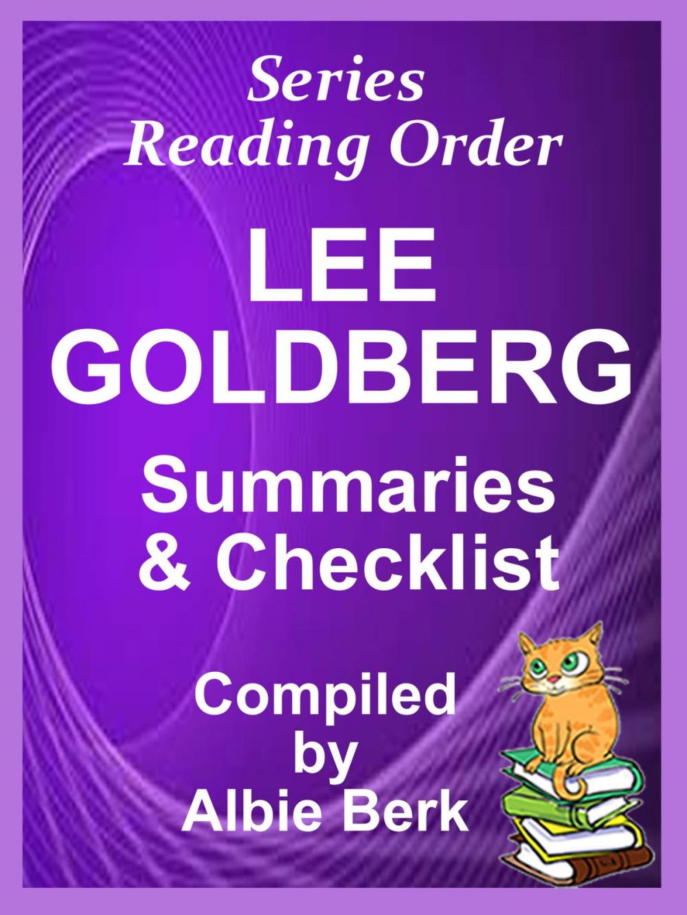 Big bigCover of Lee Goldberg: Series Reading Order - with Summaries & Checklist