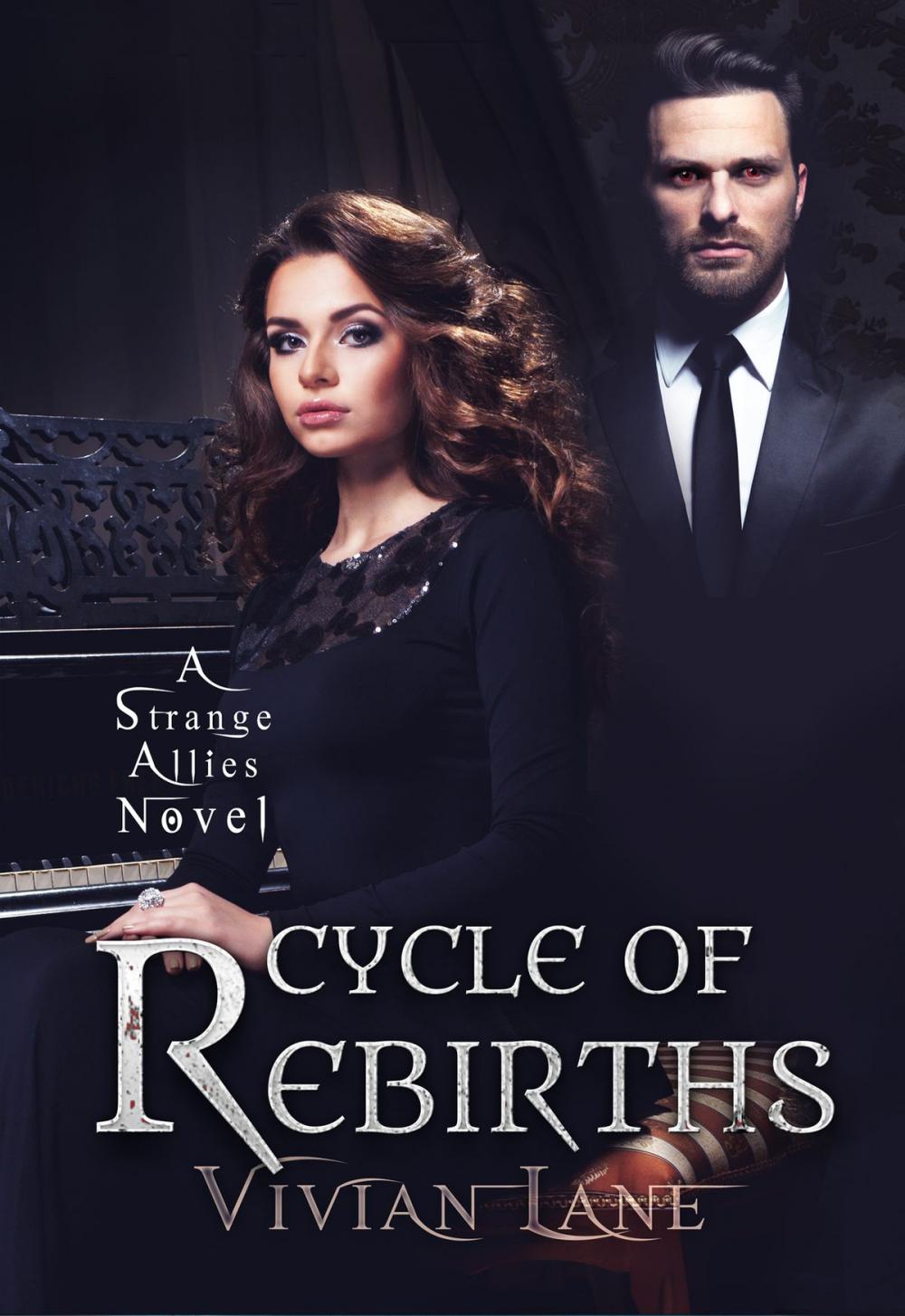 Big bigCover of Cycle of Rebirths (Strange Allies novel #2)