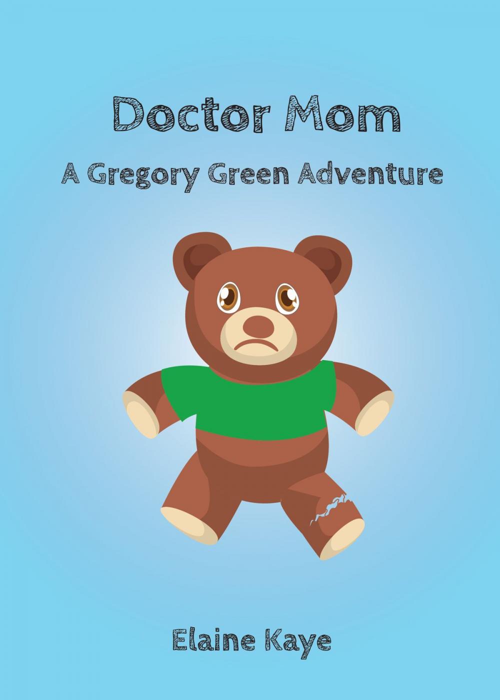 Big bigCover of Doctor Mom (A Gregory Green Adventure)