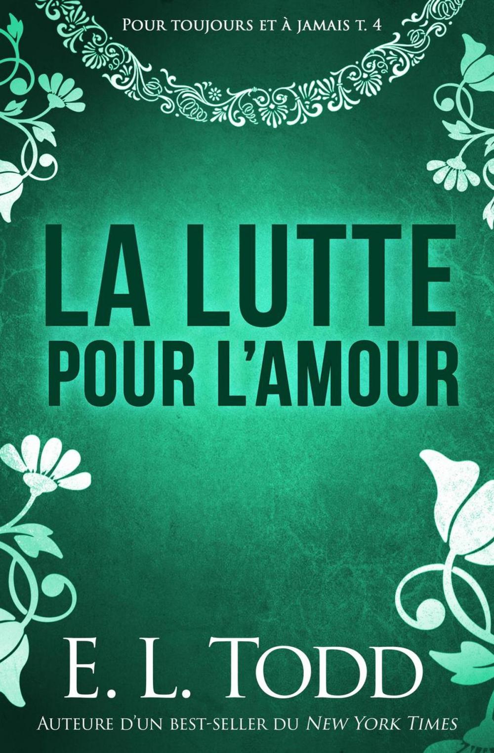 Big bigCover of La lutte pour l’amour