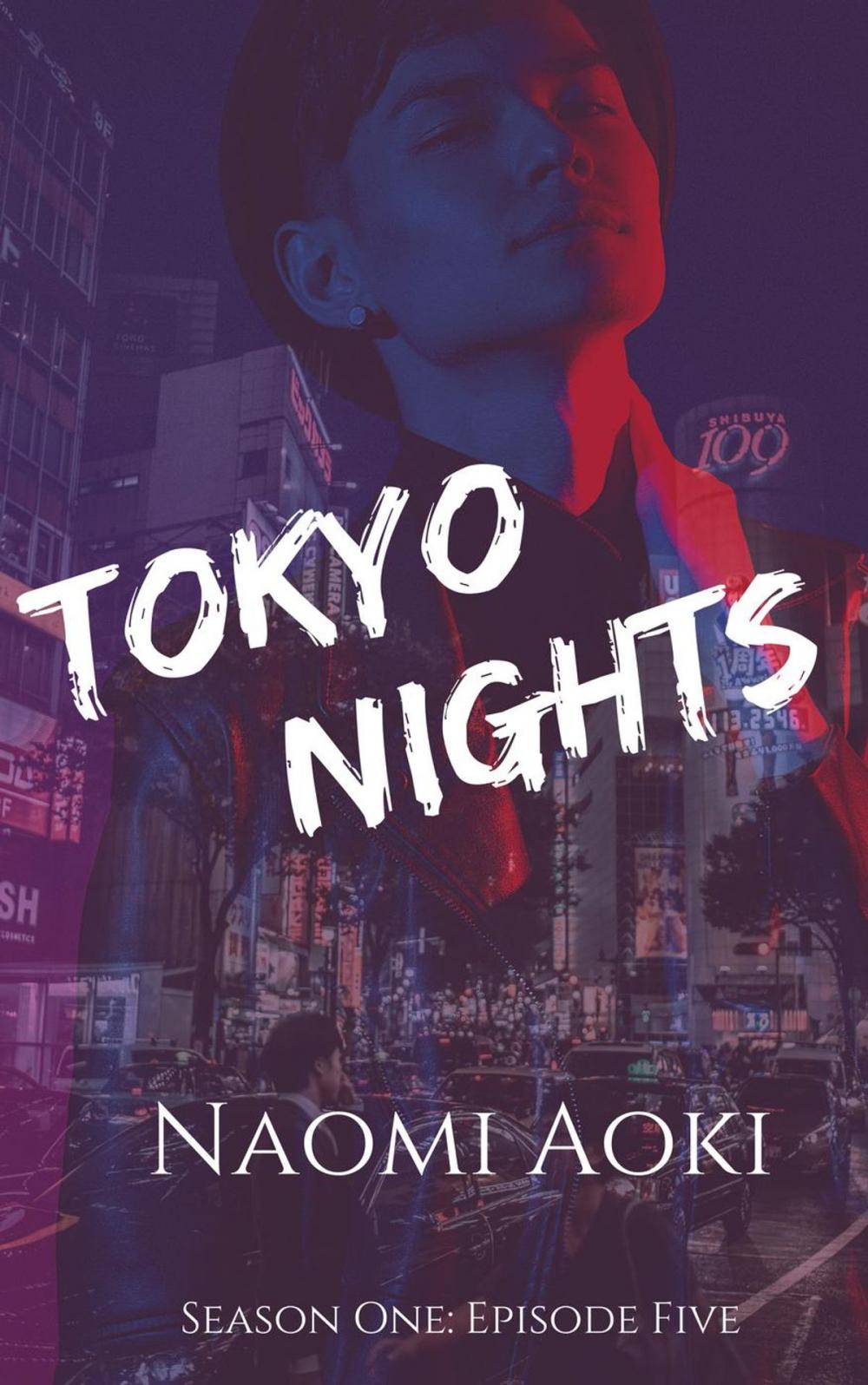 Big bigCover of Tokyo Nights: Episode Five