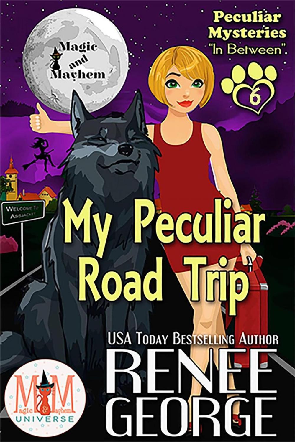 Big bigCover of My Peculiar Road Trip: Magic and Mayhem Universe