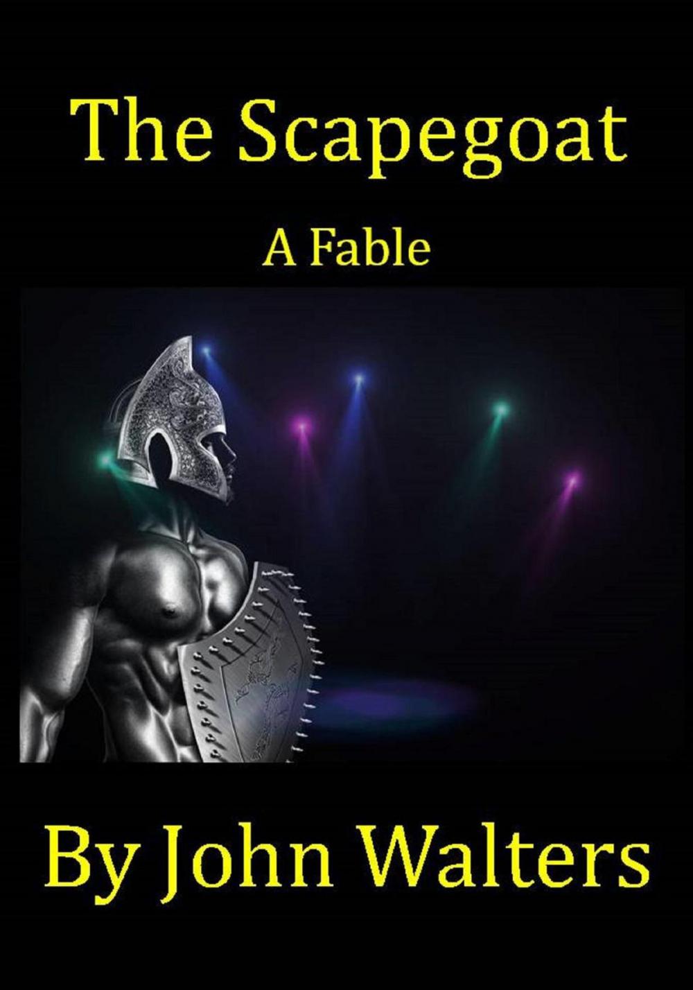 Big bigCover of The Scapegoat: A Fable