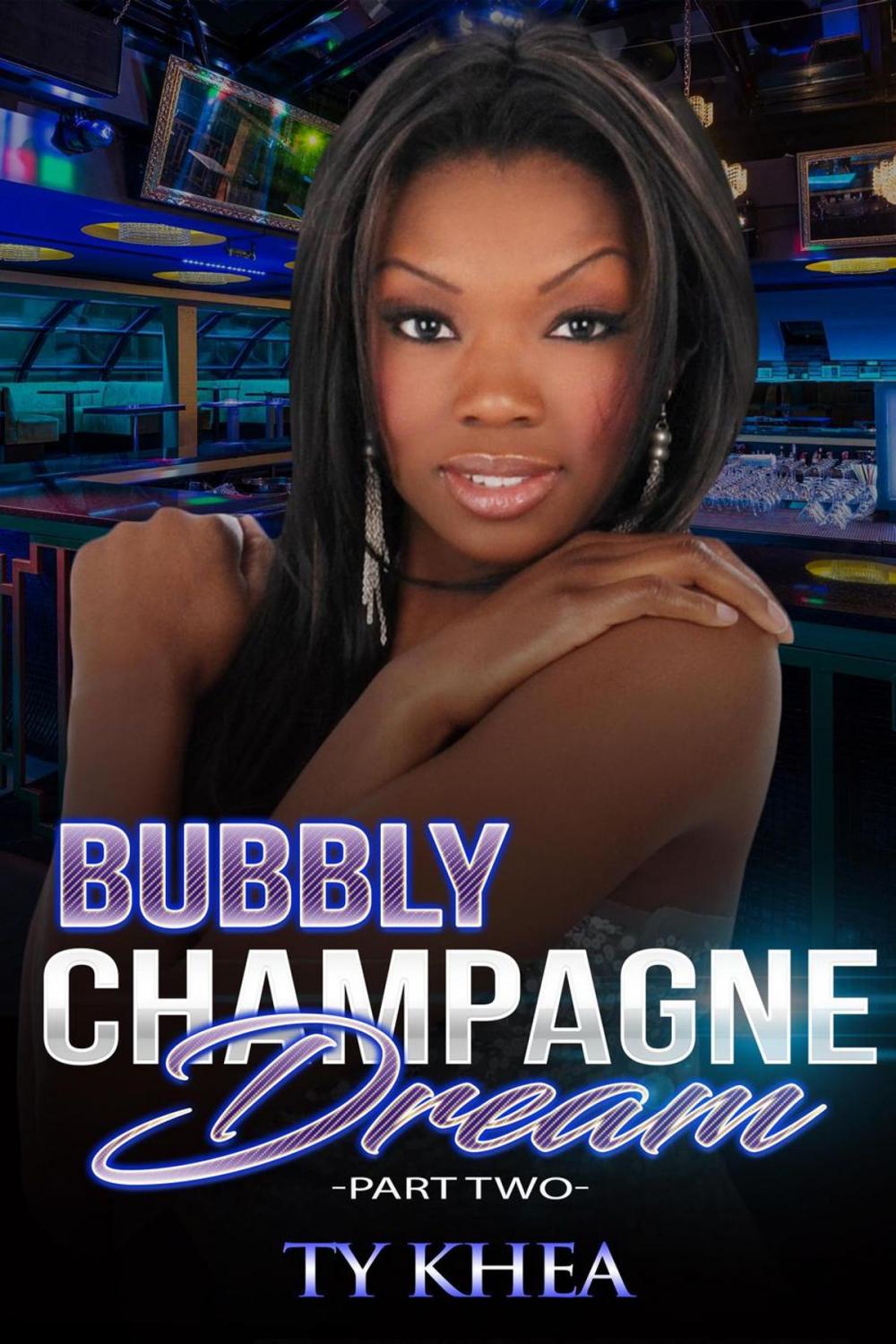 Big bigCover of Bubbly Champagne Dreams 2