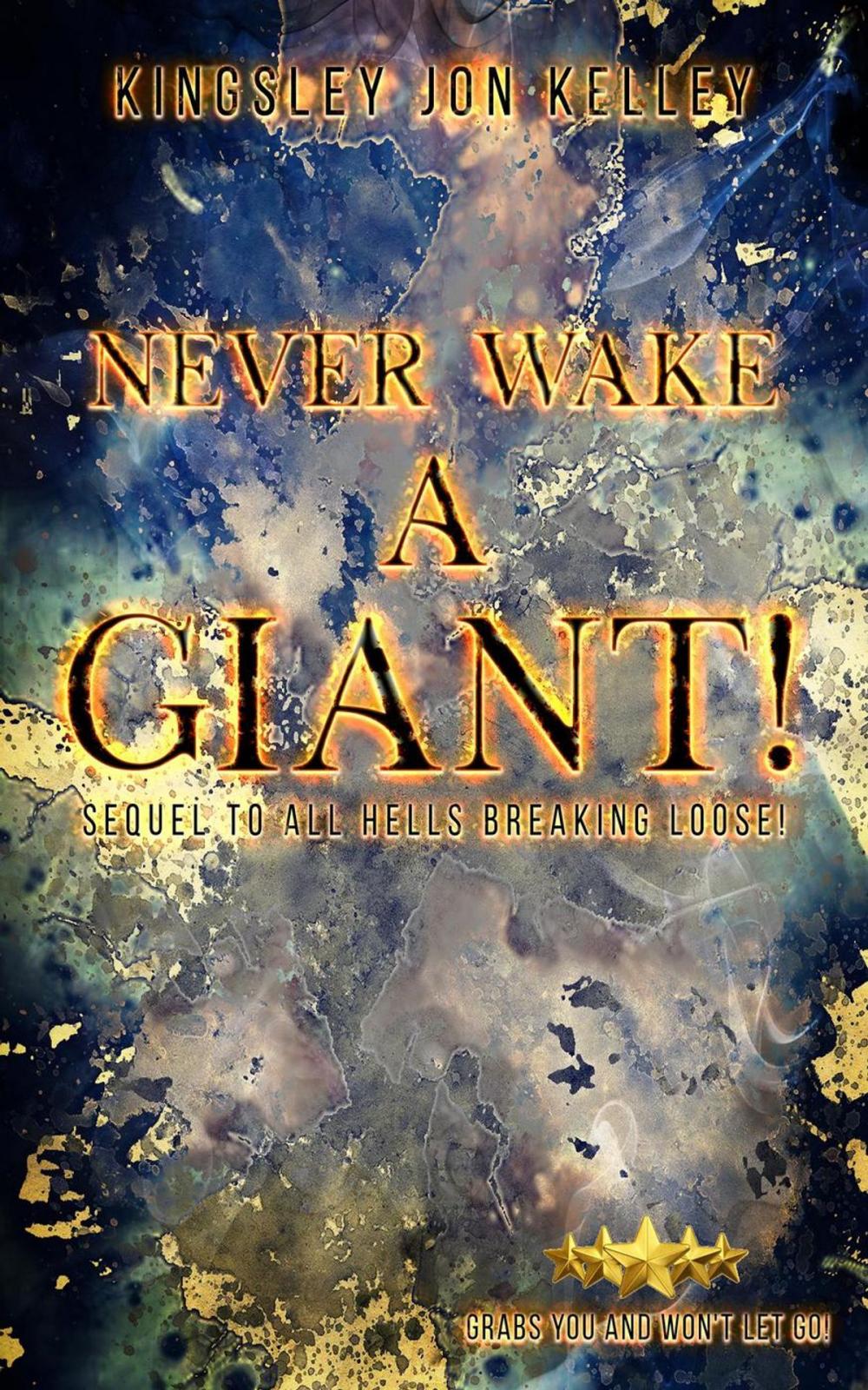 Big bigCover of Never Wake A Giant!