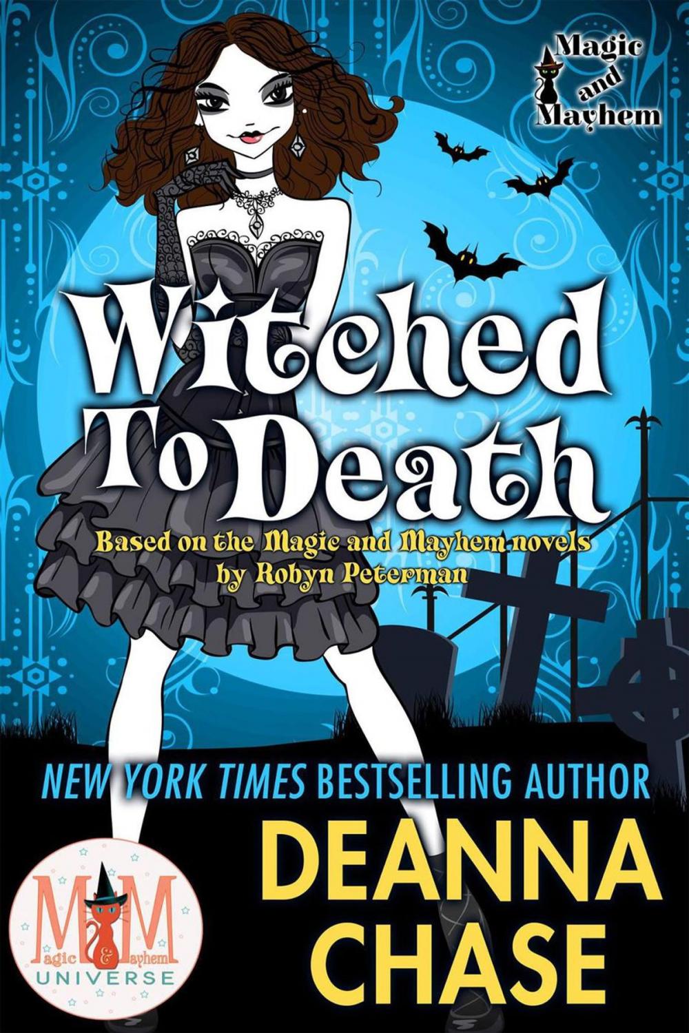 Big bigCover of Witched to Death: Magic and Mayhem Universe