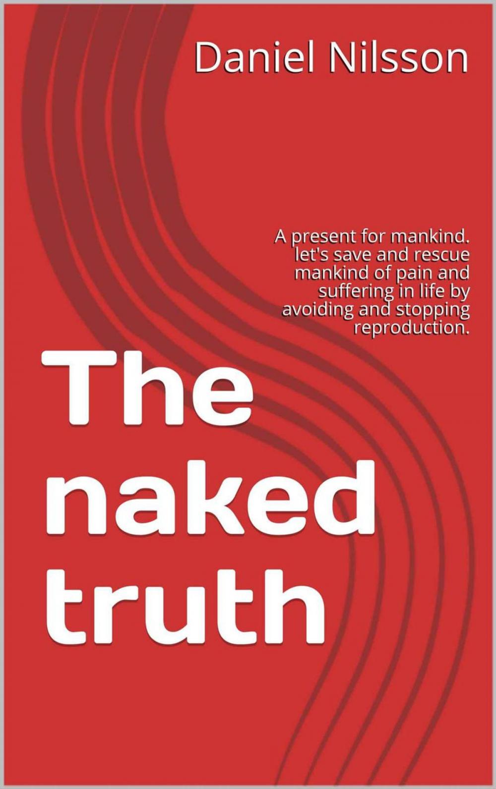 Big bigCover of The Naked Truth