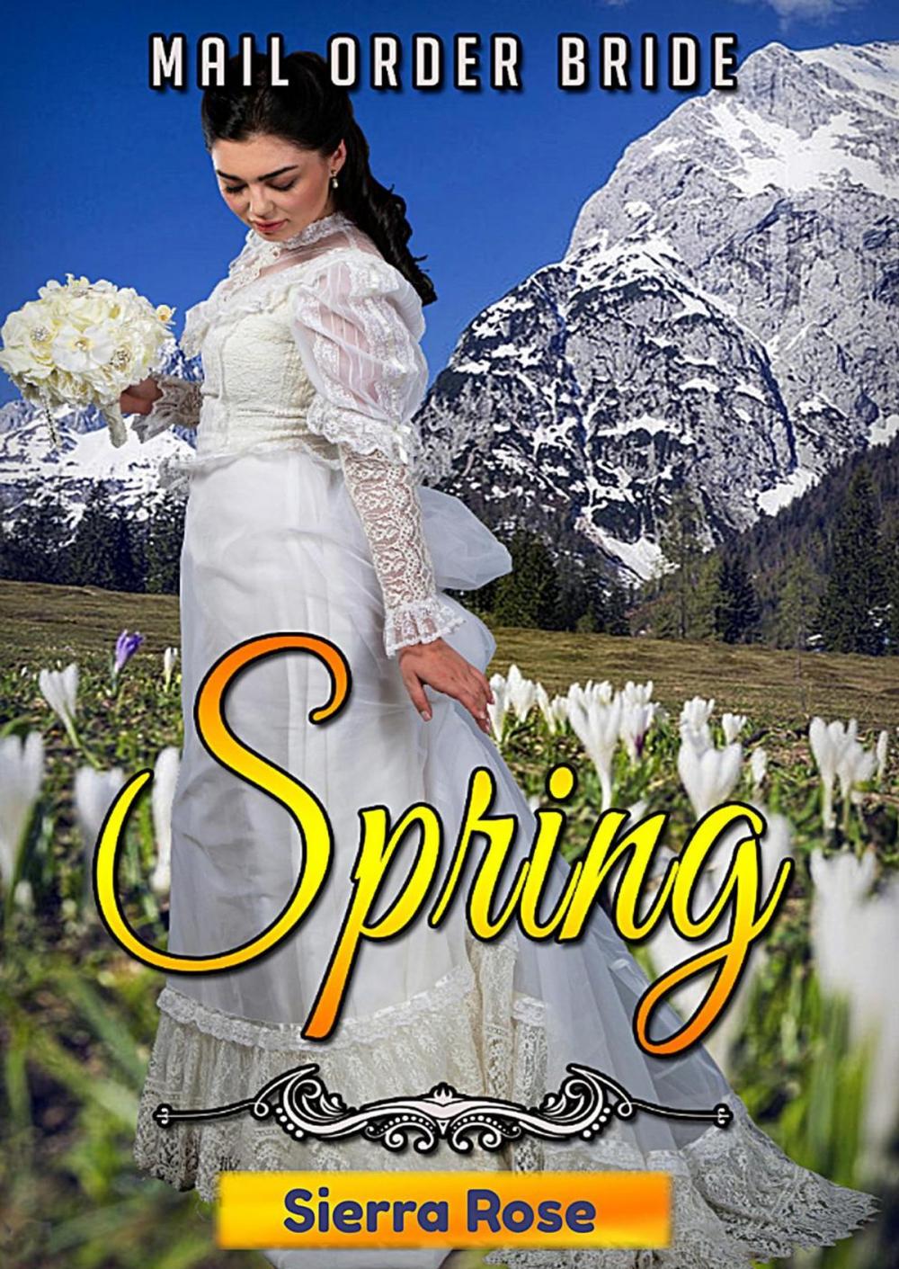 Big bigCover of Mail Order Bride: Springtime