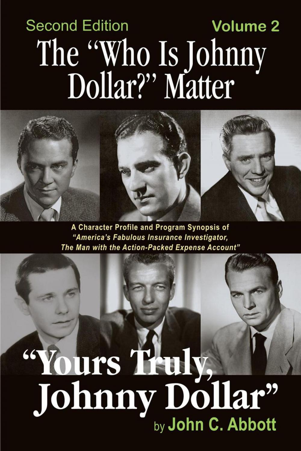 Big bigCover of The "Who Is Johnny Dollar?" Matter, Volume 2