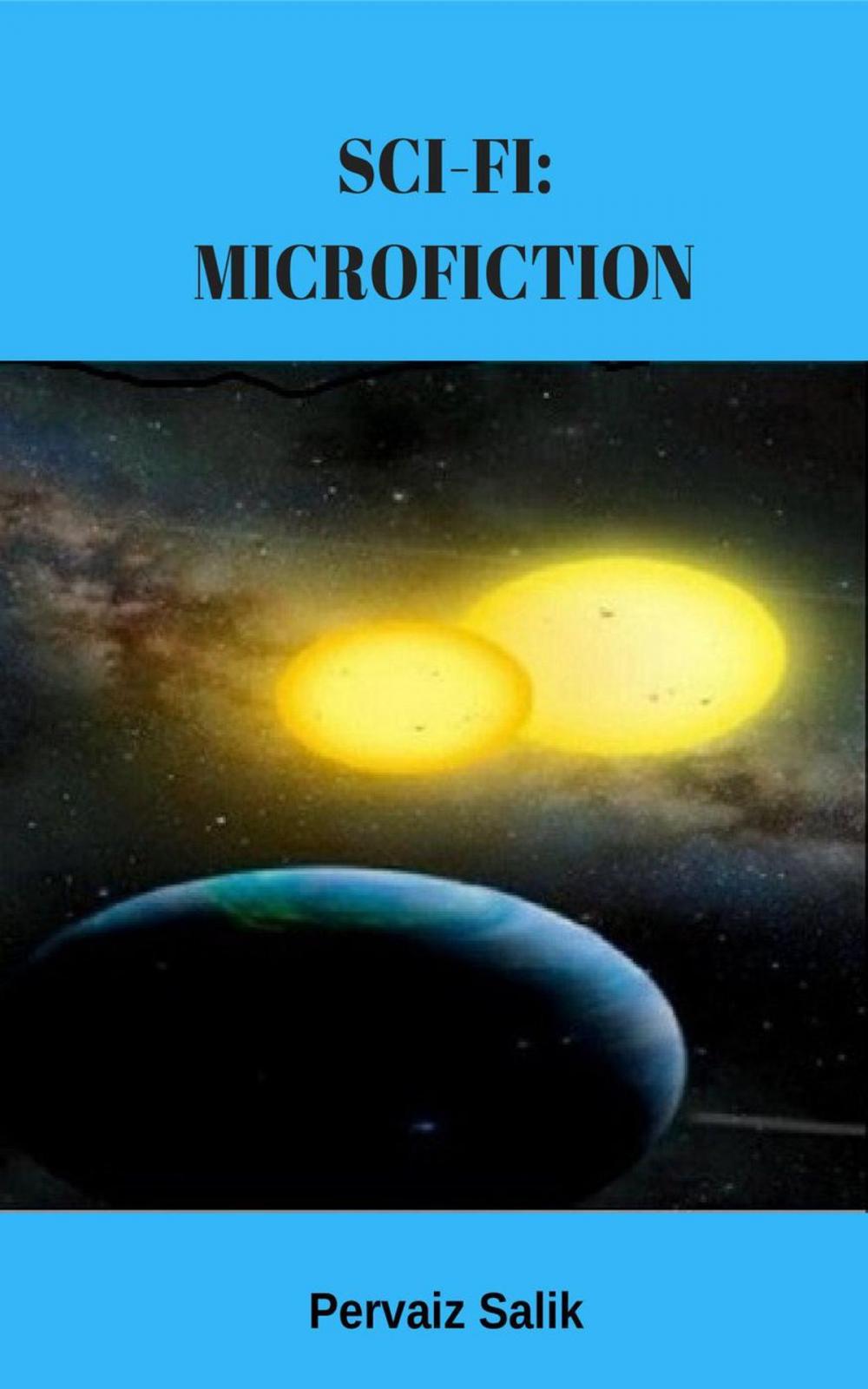 Big bigCover of Sci-fi Microfiction