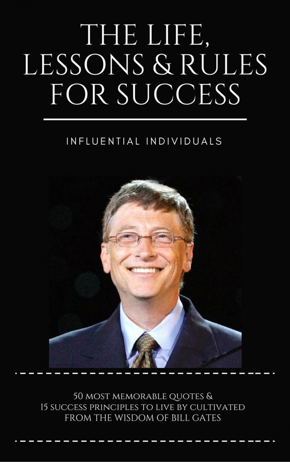 Big bigCover of Bill Gates: The Life, Lessons & Rules for Success