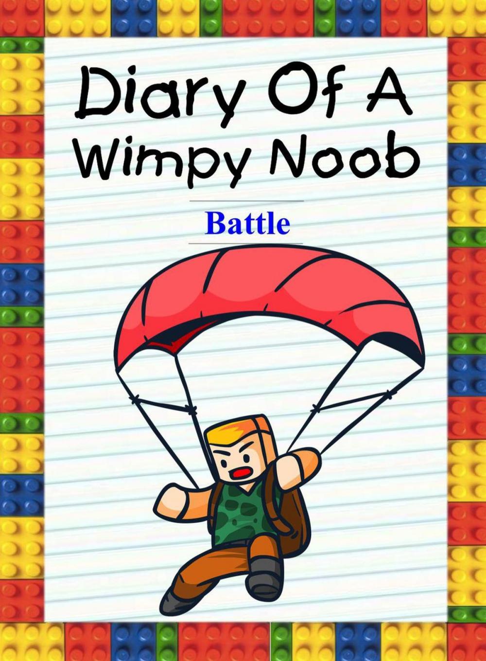 Big bigCover of Diary Of A Wimpy Noob: Battle