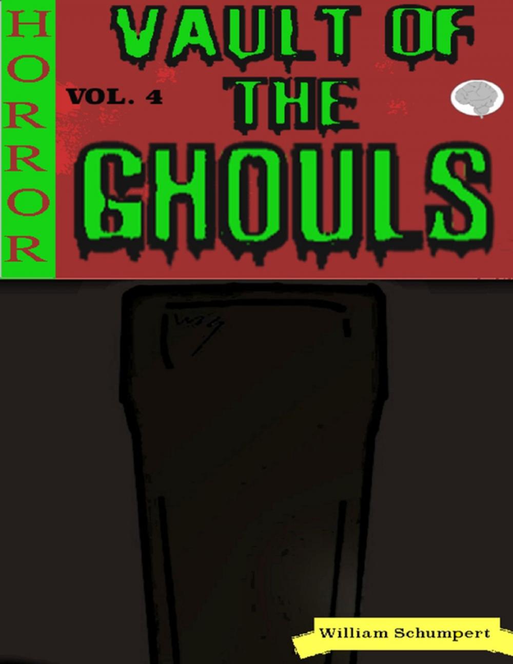 Big bigCover of Vault of the Ghouls Volume 4
