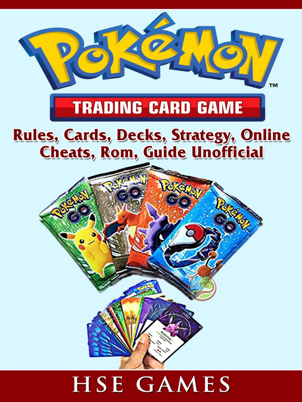 Big bigCover of Pokemon Trading Card Game, Rules, Cards, Decks, Strategy, Online, Cheats, Rom, Guide Unofficial