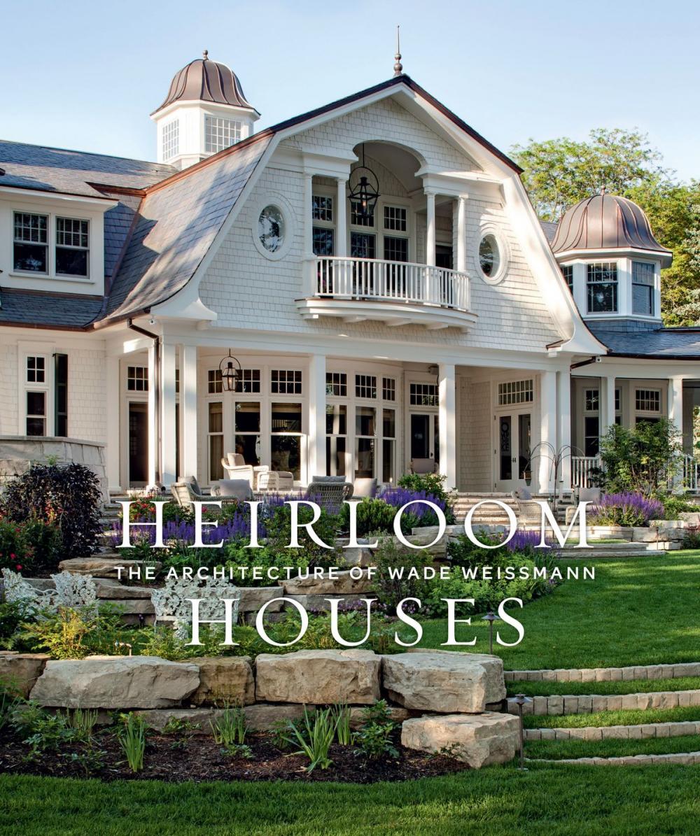 Big bigCover of Heirloom Houses