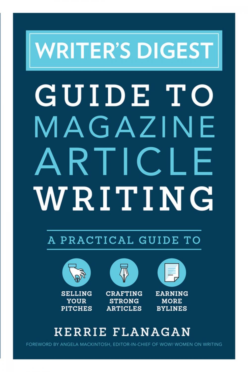 Big bigCover of Writer's Digest Guide to Magazine Article Writing