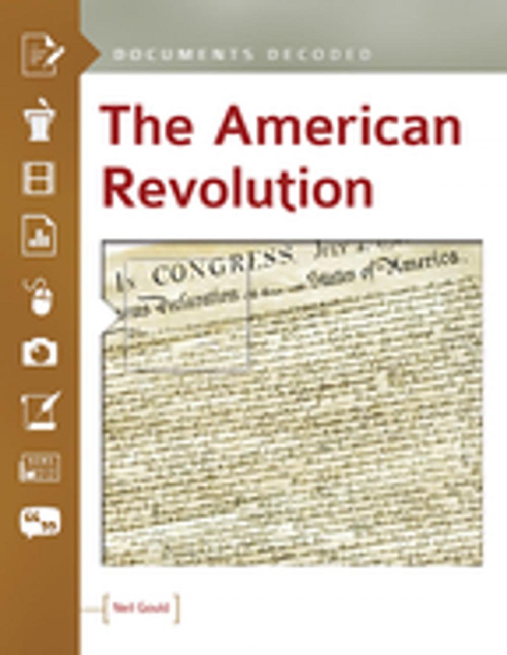 Big bigCover of The American Revolution: Documents Decoded