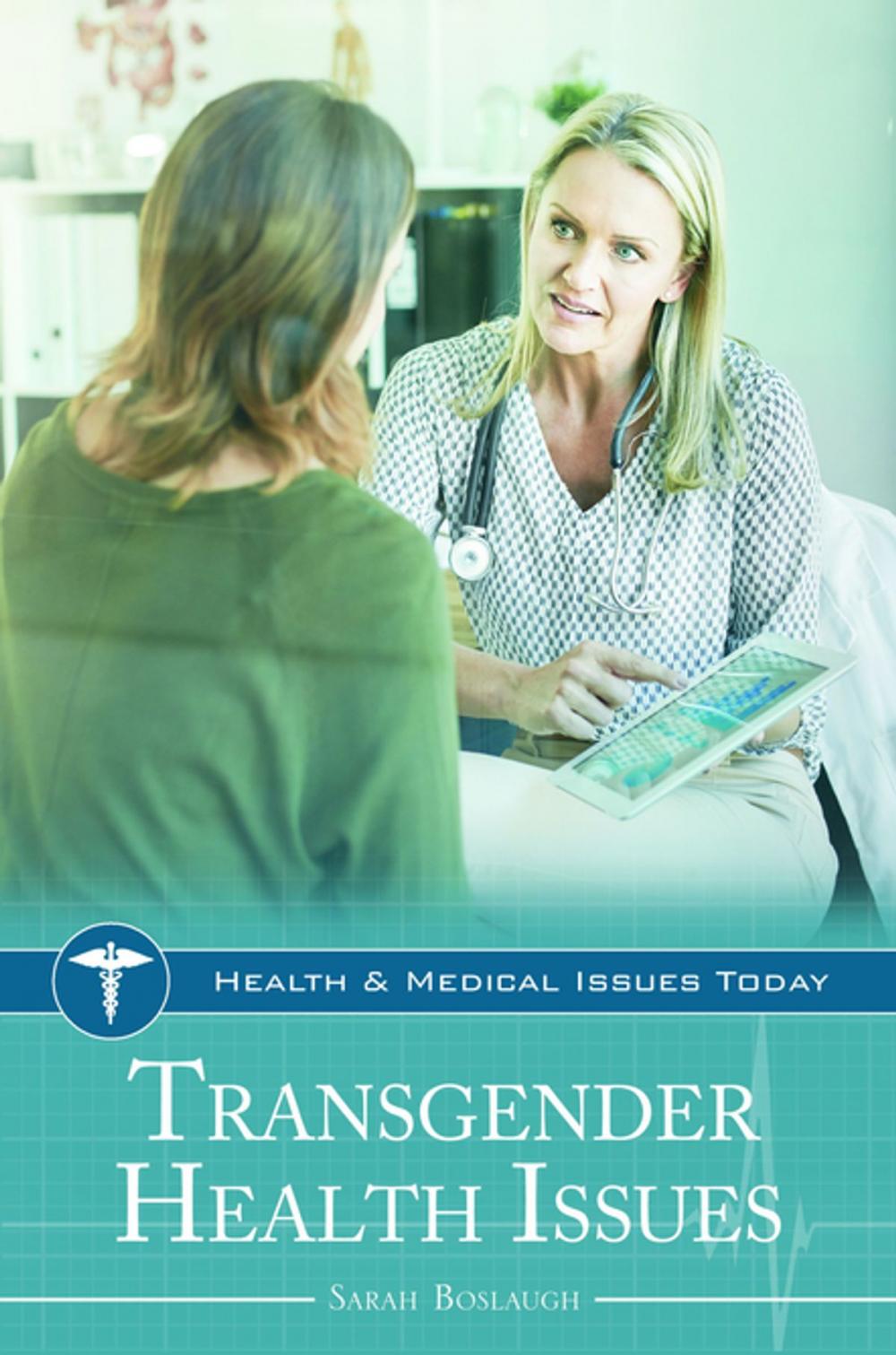 Big bigCover of Transgender Health Issues