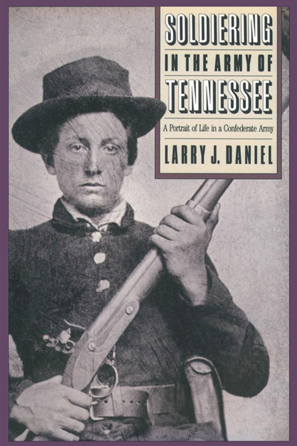 Big bigCover of Soldiering in the Army of Tennessee