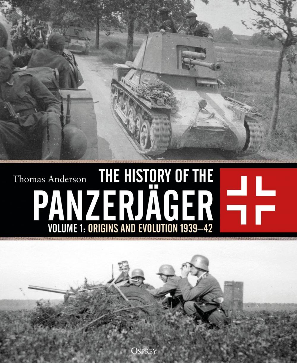 Big bigCover of The History of the Panzerjäger