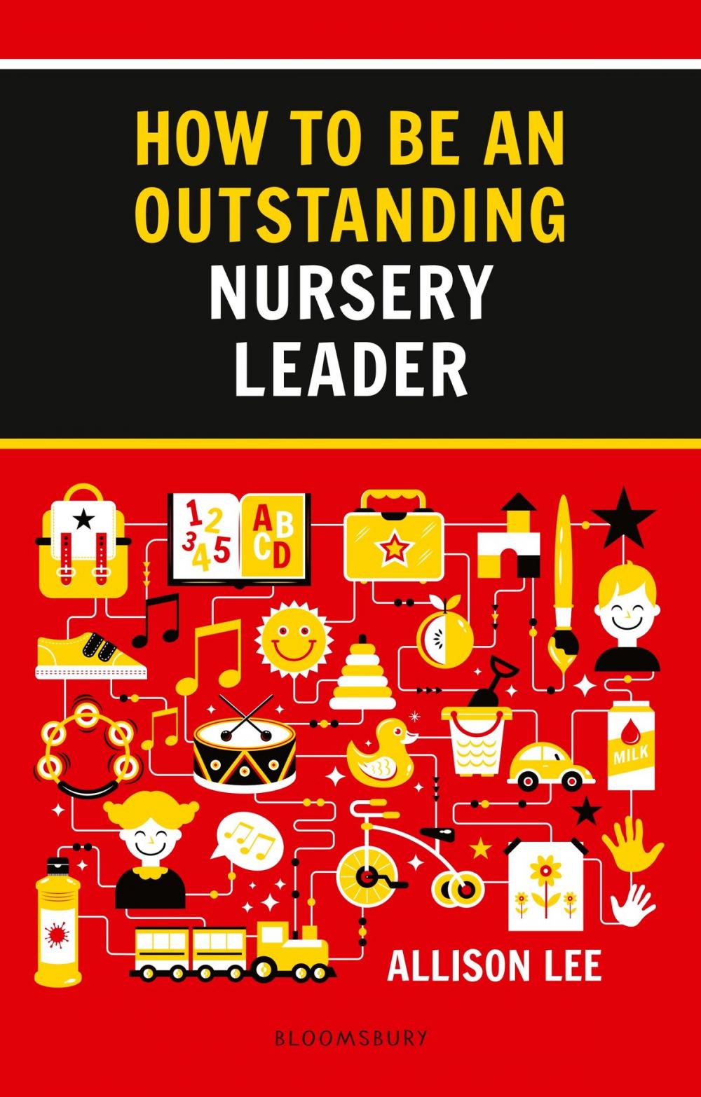 Big bigCover of How to be an Outstanding Nursery Leader