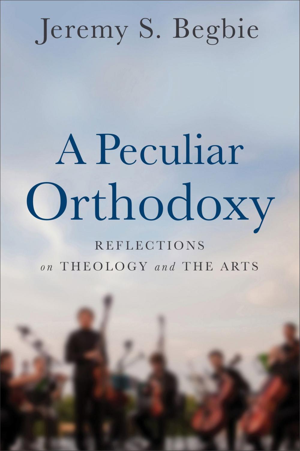 Big bigCover of A Peculiar Orthodoxy