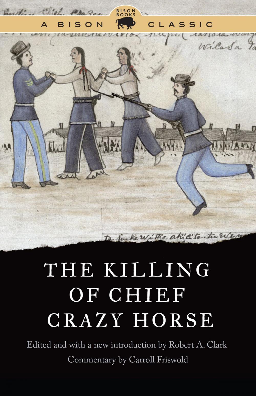Big bigCover of The Killing of Chief Crazy Horse