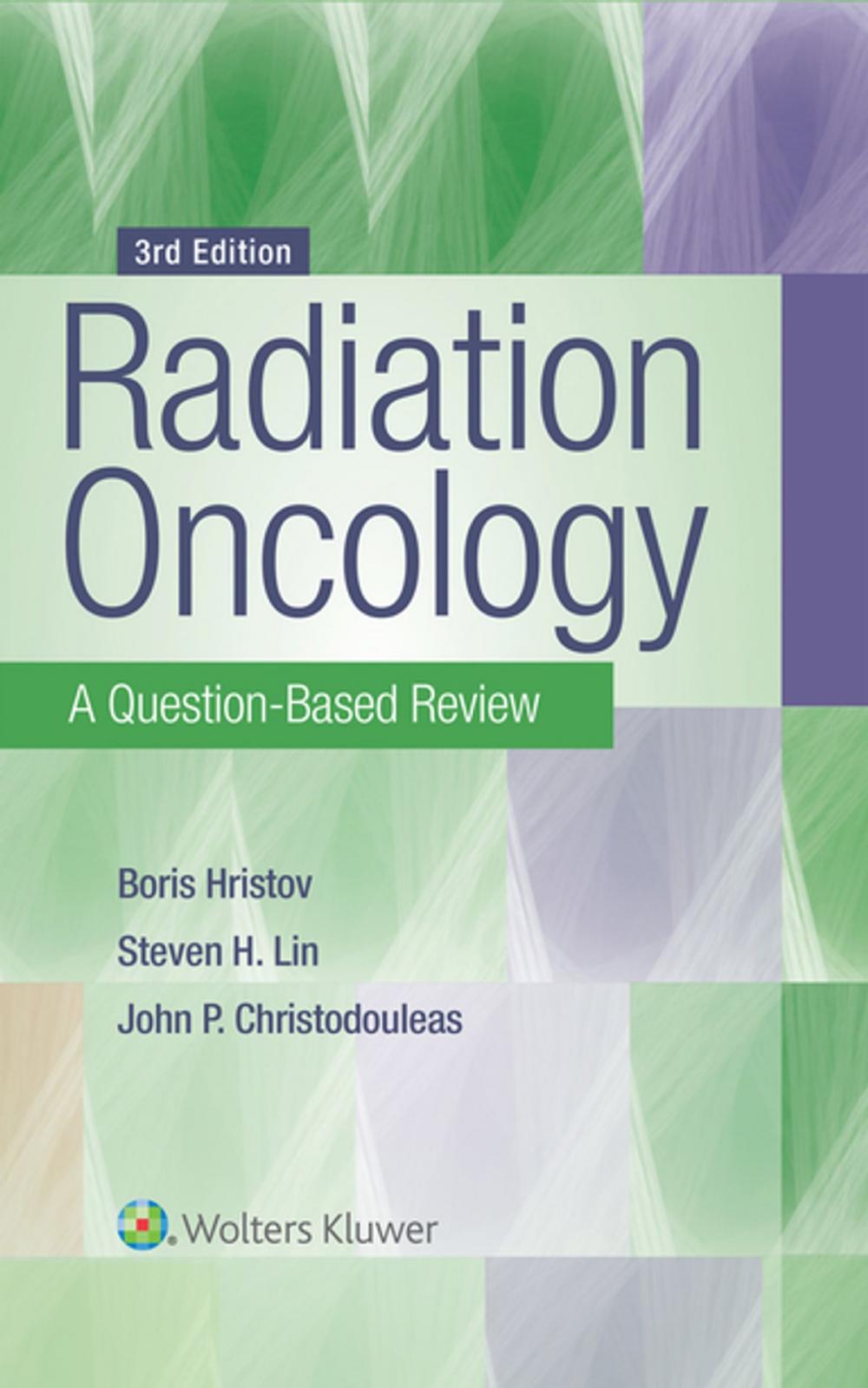 Big bigCover of Radiation Oncology: A Question-Based Review