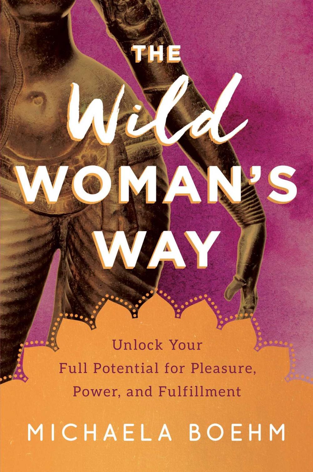 Big bigCover of The Wild Woman's Way