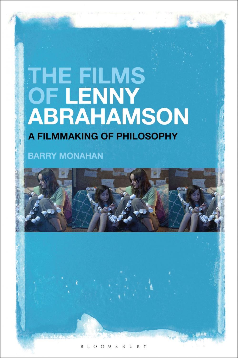 Big bigCover of The Films of Lenny Abrahamson