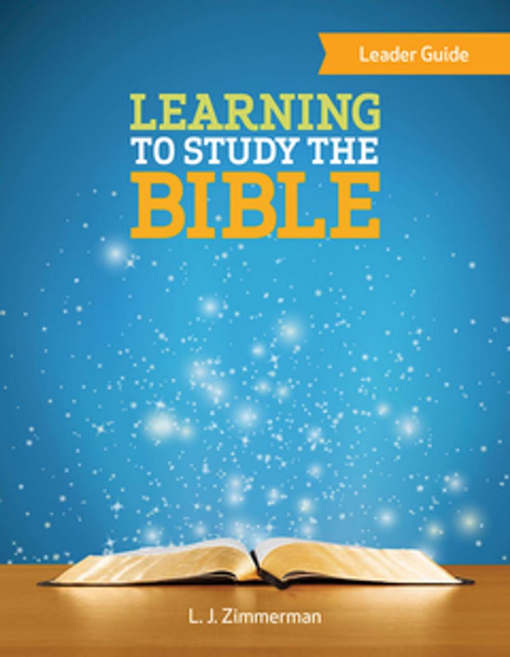 Big bigCover of Learning to Study the Bible Leader Guide