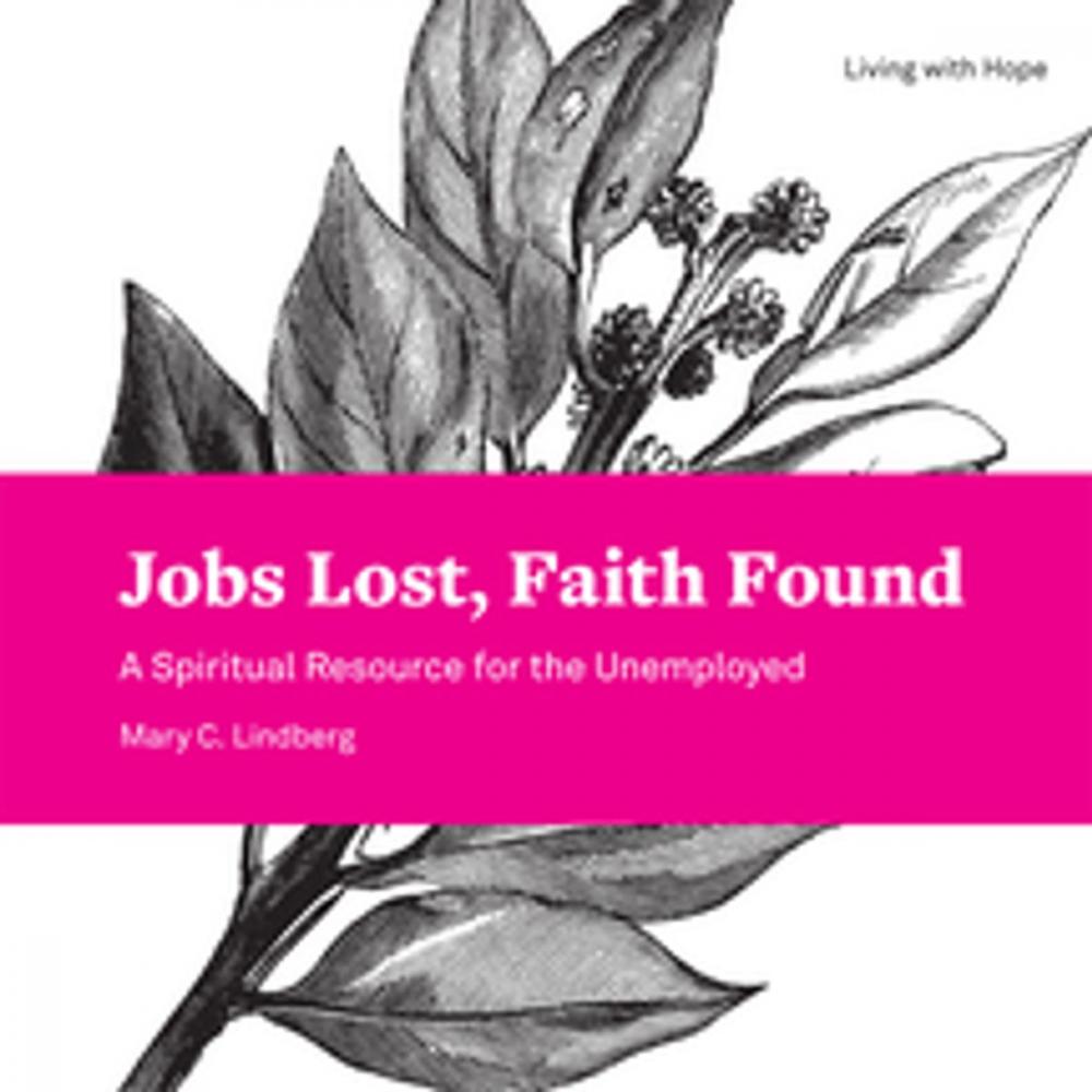 Big bigCover of Jobs Lost, Faith Found