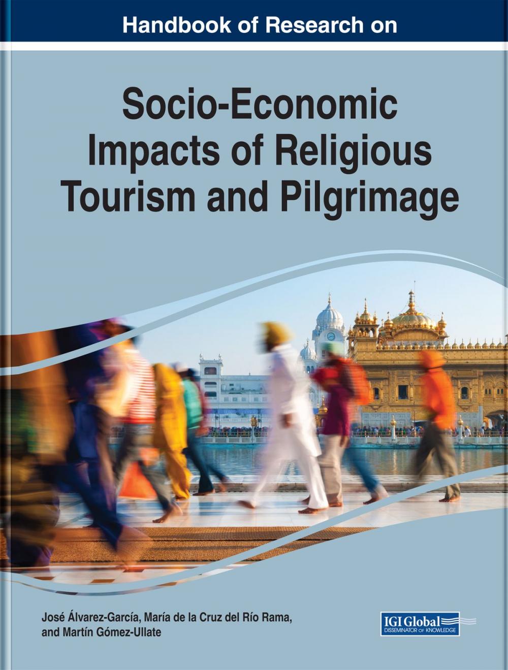 Big bigCover of Handbook of Research on Socio-Economic Impacts of Religious Tourism and Pilgrimage