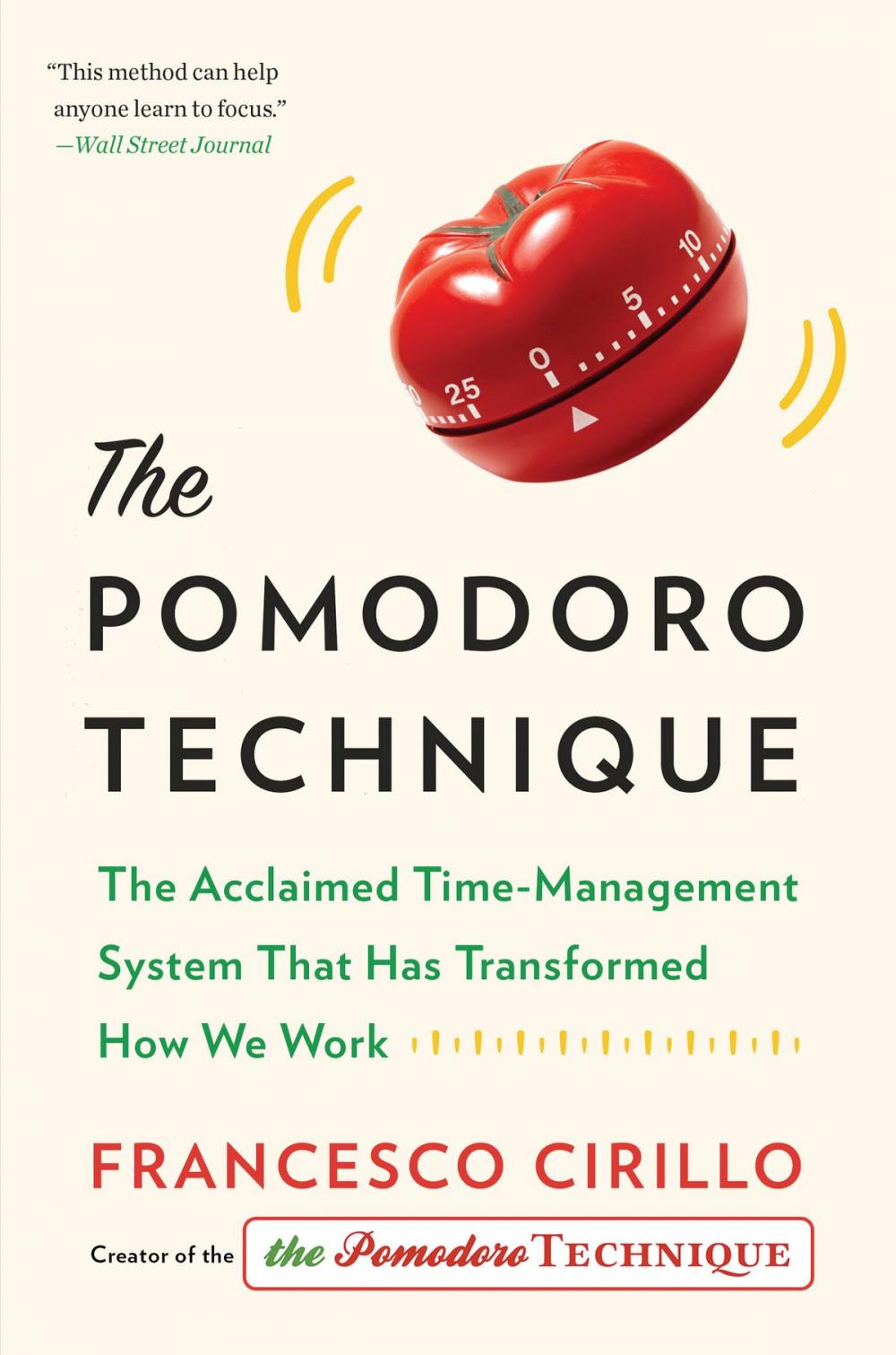 Big bigCover of The Pomodoro Technique