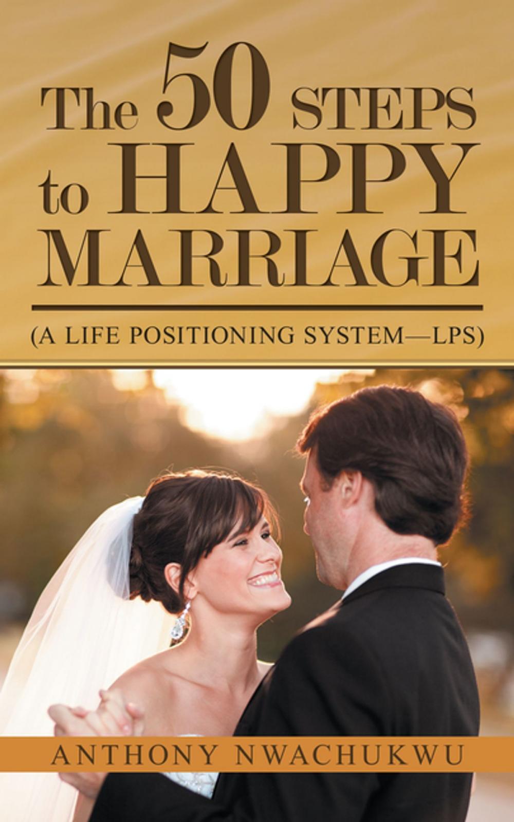 Big bigCover of The 50 Steps to Happy Marriage