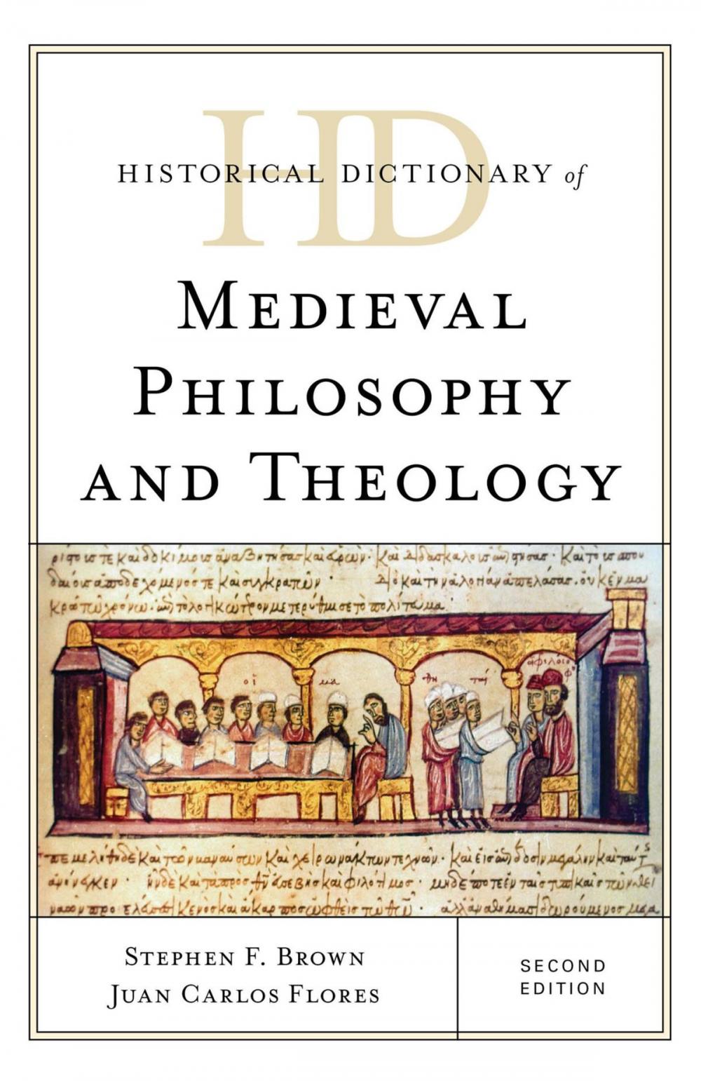 Big bigCover of Historical Dictionary of Medieval Philosophy and Theology