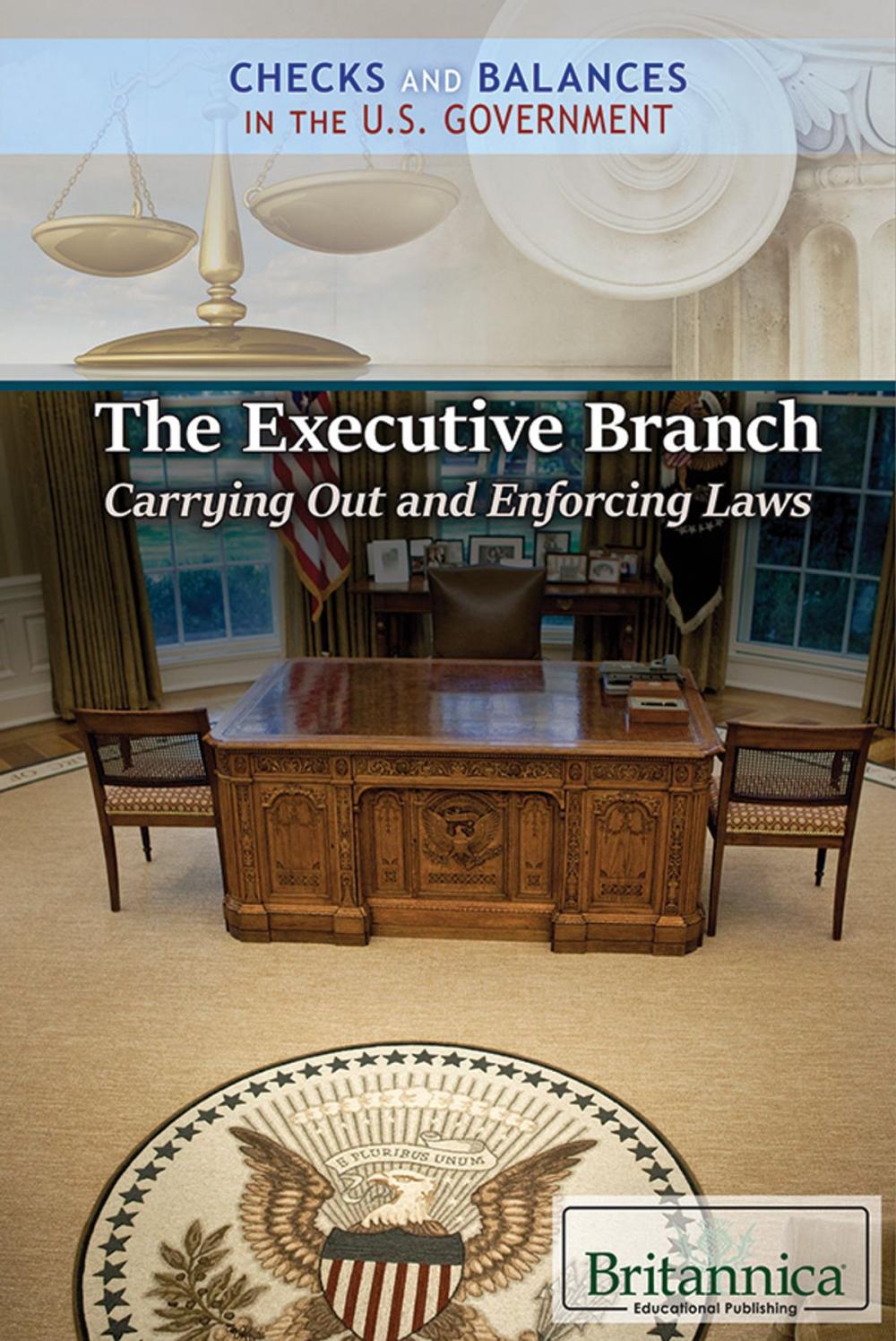 Big bigCover of The Executive Branch