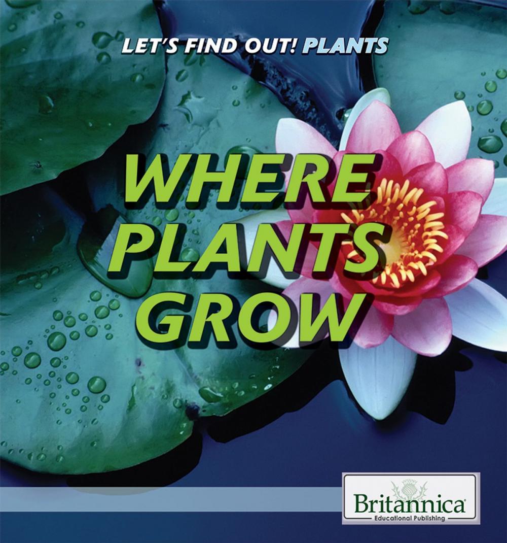 Big bigCover of Where Plants Grow