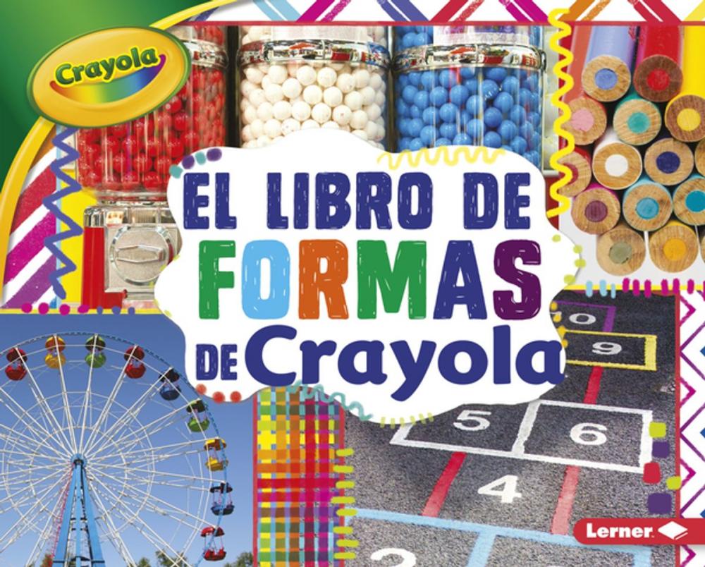 Big bigCover of El libro de formas de Crayola ® (The Crayola ® Shapes Book)