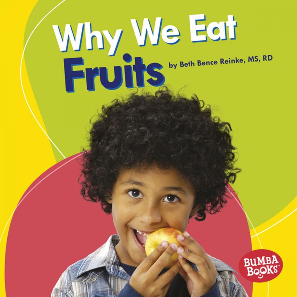 Big bigCover of Why We Eat Fruits