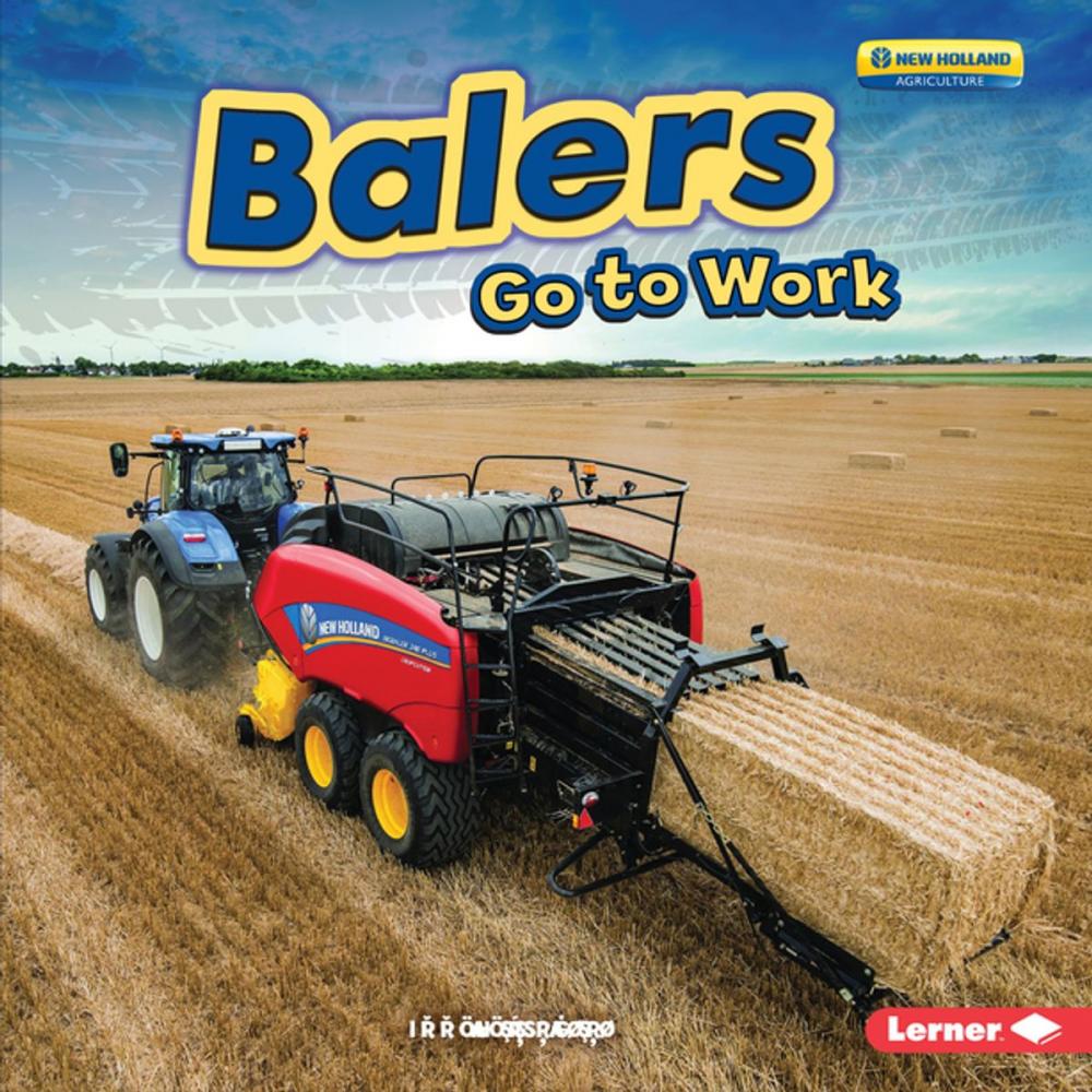 Big bigCover of Balers Go to Work