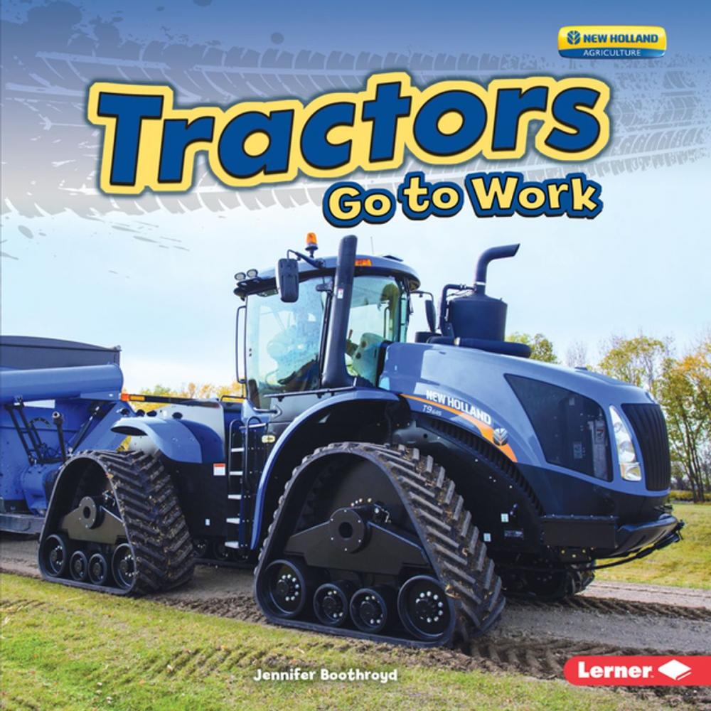 Big bigCover of Tractors Go to Work