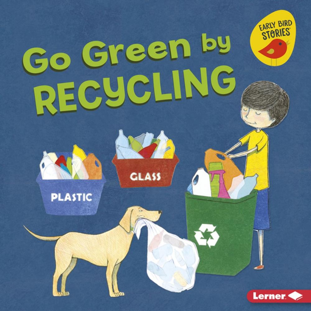 Big bigCover of Go Green by Recycling