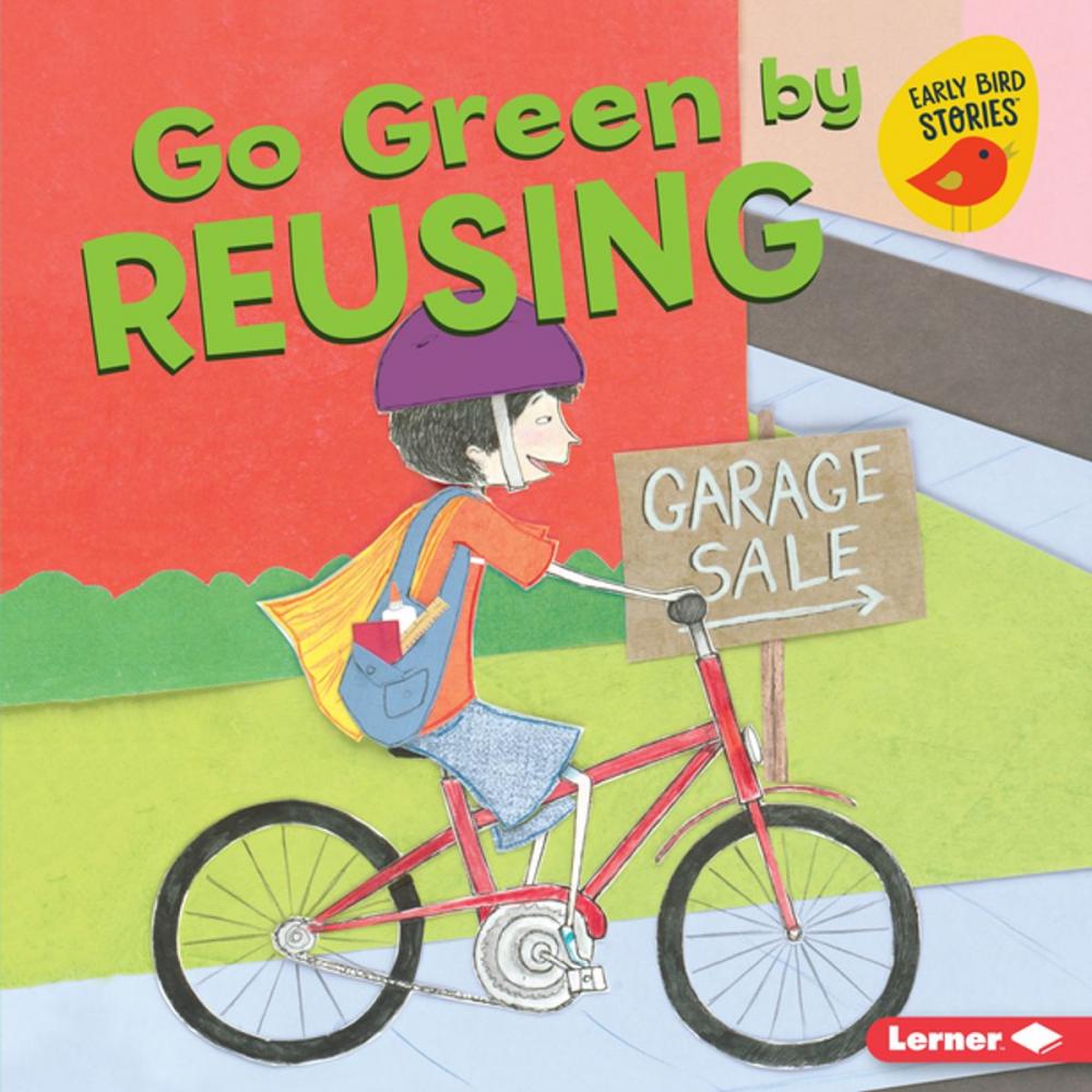 Big bigCover of Go Green by Reusing